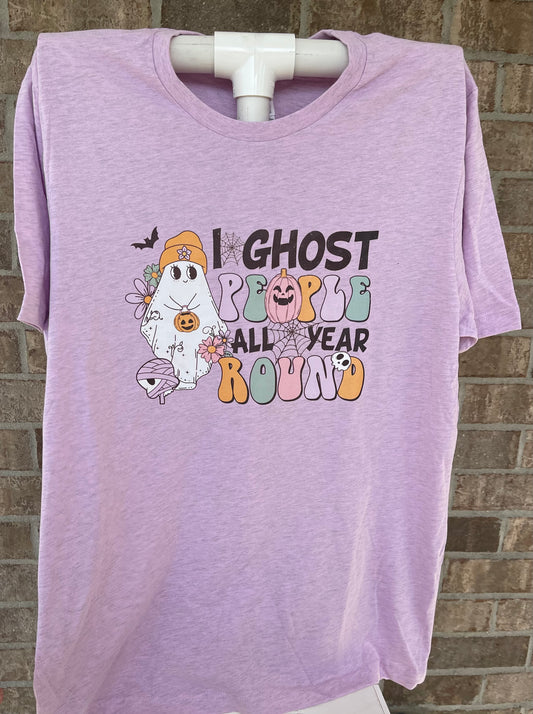 I Ghost People All Year Round Tee